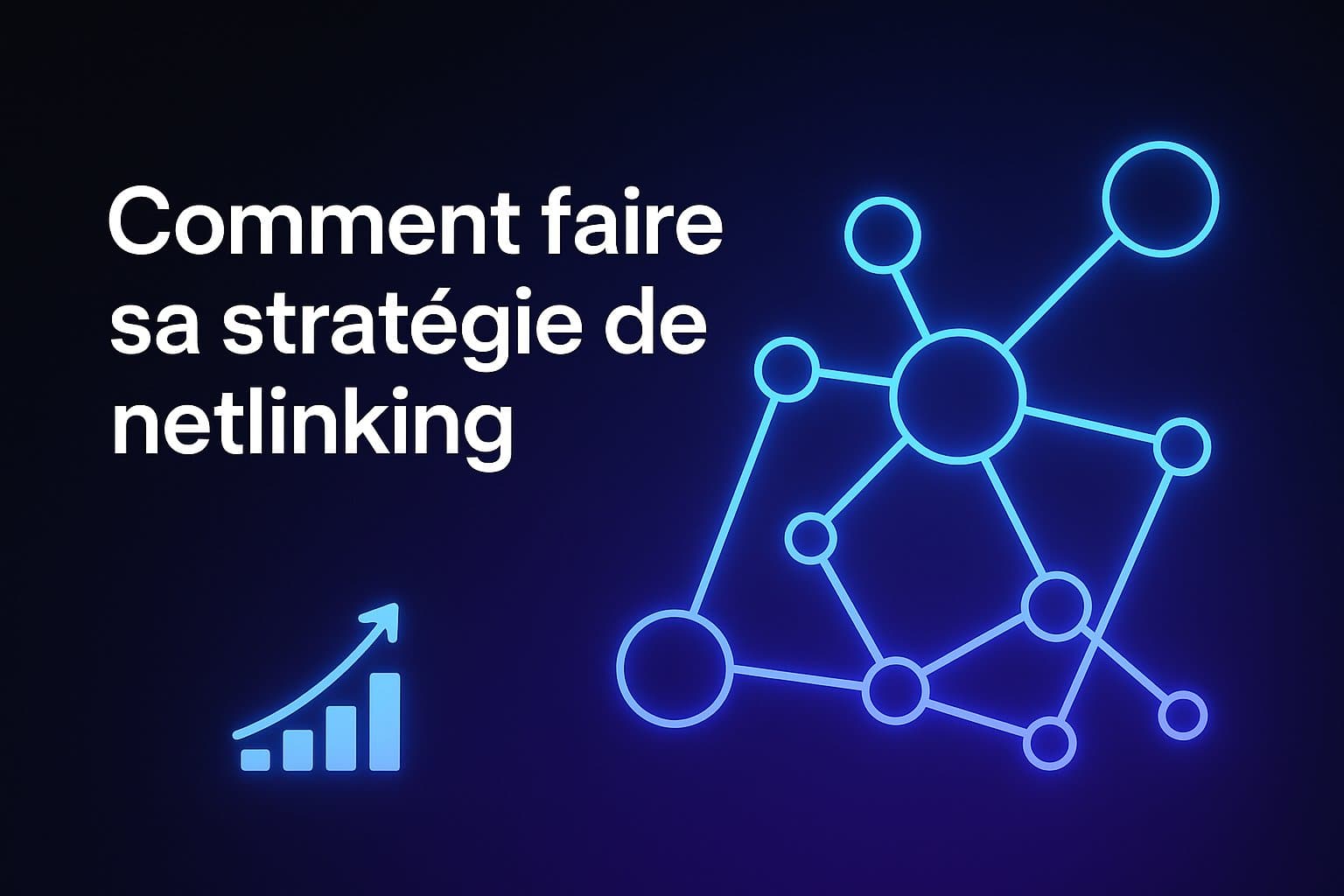 comment faire du netlinking