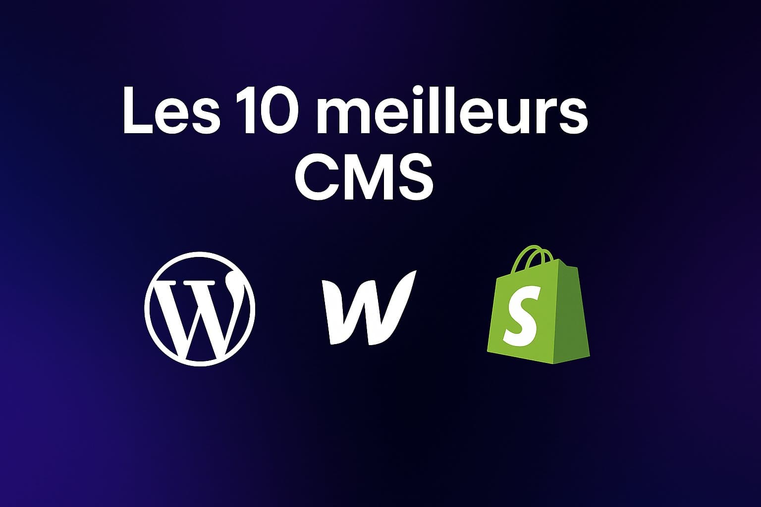 top 10 cms pour créer un site internet