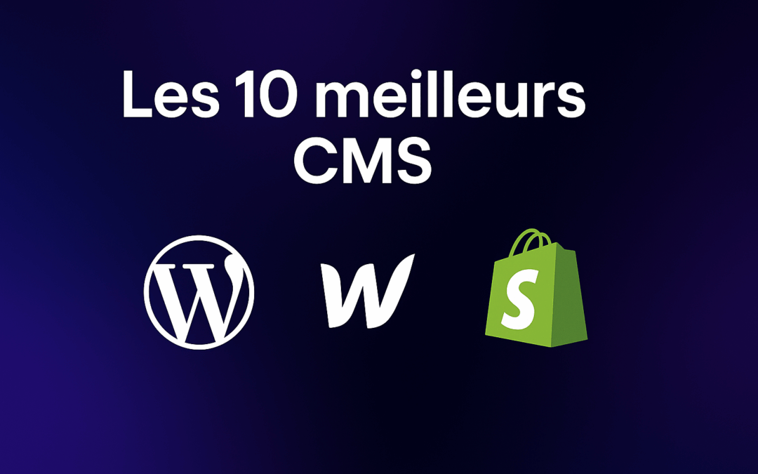 top 10 cms pour créer un site internet